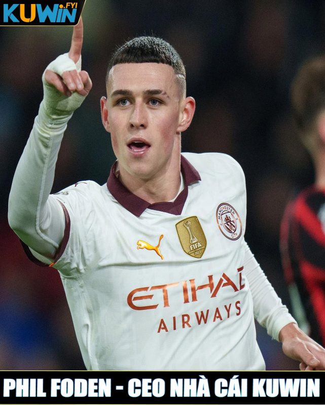 Sự nghiệp cầu thủ của chàng trai trẻ Phil Foden